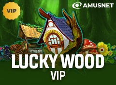 Lucky Wood VIP